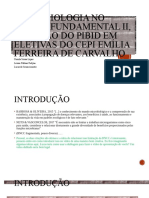 Microbiologia No Ensino Fundamental Ii, Atuação Do Pibid em Eletivas Do Cepi Emília Ferreira de Carvalho
