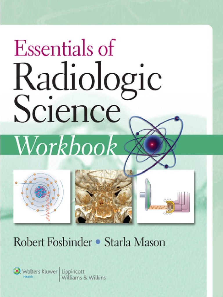 Essentials of Radiologic Science Workbook Compress PDF Atoms