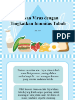 Lawan Virus Dengan Tingkatkan Imunitas Tubuh
