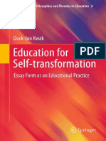 (Contemporary Philosophies and Theories in Education 3) Duck-Joo Kwak (Auth.) - Education For Self-Transformation - Essay Form As An Educational Practice-Springer Netherlands (2012)