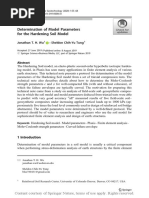 Determination of Model Parameters For The Hardenin