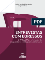 Entrevistas Com Egressos - o PPGLL UFAL e A Formação de Pesquisadores em Linguística e Literatura