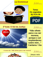 3a Aula - Slides - INT - Os Segredos Do Livro de Cantares - O Sol Da Justica - Agosto 2022