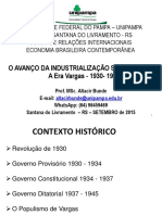 O Avanço Da Industrialização Sob Getúlio A Era Vargas 1930 1945