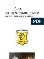 História Do ID + Nova Liderança e Visão