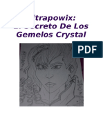 El Secreto de Los Gemelos Crystal