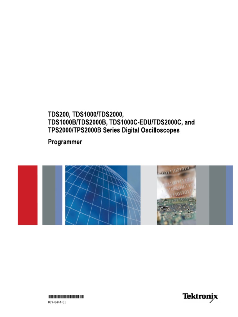 J.U  077-0444-01 TDS1000, & TDS2000-Series Programmer Manual | PDF