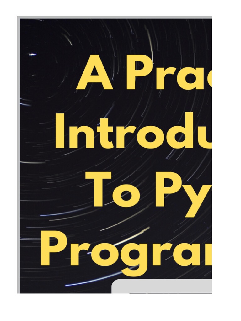 A Practical Introduction To Python Programming | PDF