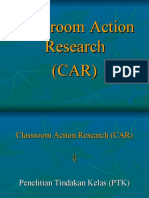 Classroom A Ction R Esearch (CAR)