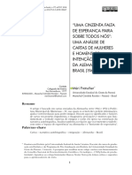 FROTSCHER, Méri. “UMA CINZENTA FALTA DE ESPERANÇA PAIRA SOBRE TODOS NÓS”: UMA ANÁLISE DE CARTAS DE MULHERES E HOMENS COM INTENÇÃO DE EMIGRAR DA ALEMANHA PARA O BRASIL (1946-1950). REVISTA HISTÓRIA, São Paulo, 2018. 