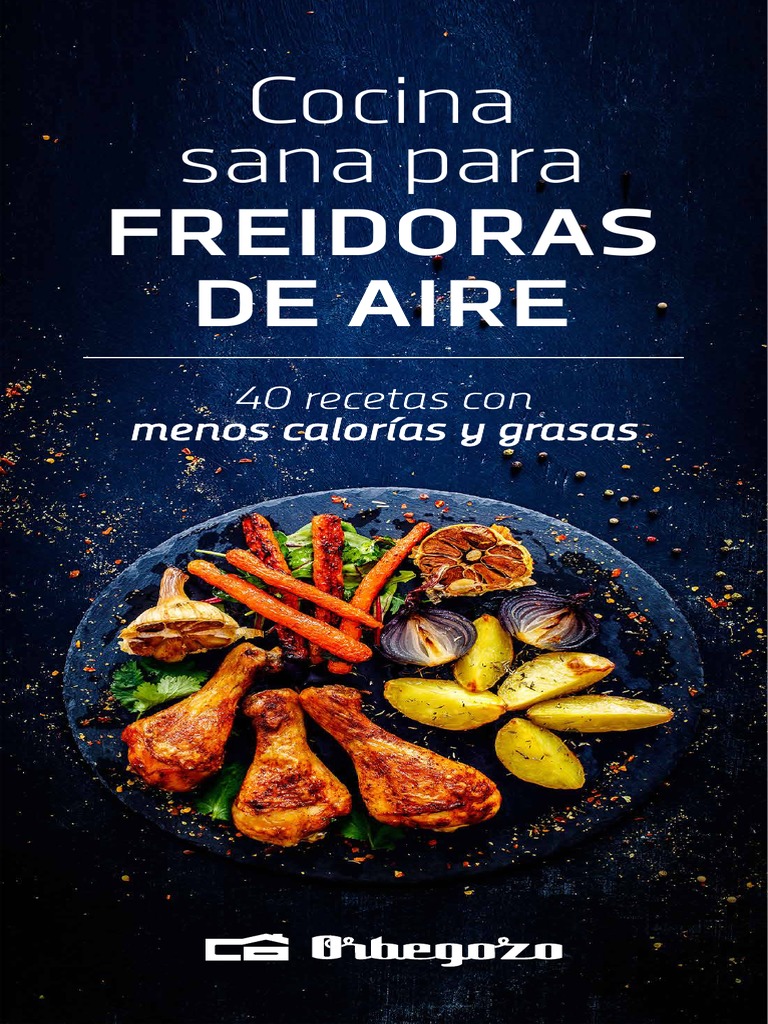 Libro gratuito PDF - Recetas para freidora DE AIRE sin aceite - air fryer