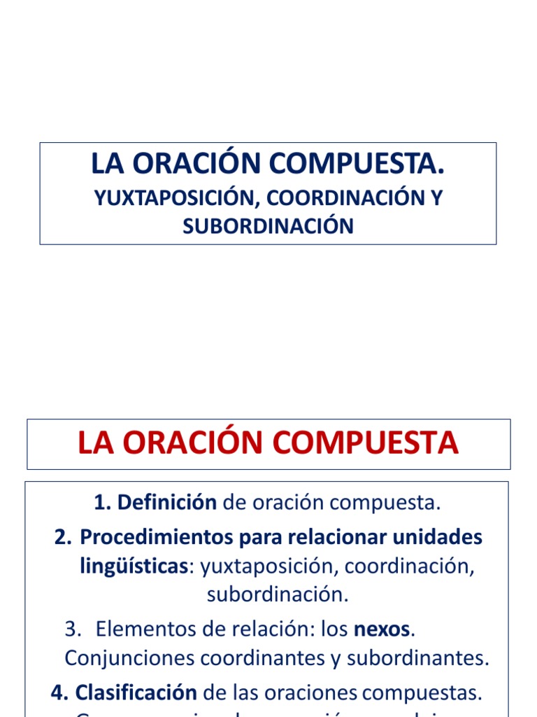 Oraciones Compuestas y sus Nexos | PDF | Oración (Lingüística) | Verbo