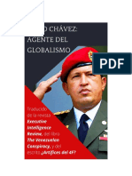 Expediente Secreto Venezuela - Hugo Chávez Agente Del Globalismo (2021)