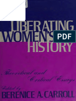 Liberating Womens History Theoretical and Critical Essays (Bernice A. Carroll (Editor) )