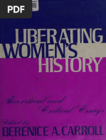 Liberating Womens History Theoretical and Critical Essays (Bernice A. Carroll (Editor) )