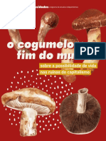 2022 - O Cogumelo No Fim Do Mundo - Programa