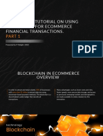A Hands-On Tutorial On Using Blockchain For ECommerce Financial Transactions. Part 1.
