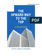 The Upward Way To The Top in Life and Career