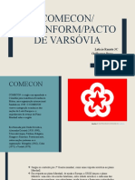 COMECON, COMINFORM e Pacto de Varsóvia