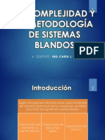 La Complejidad Y La Metodología de Sistemas Blandos: Docente: Ing. Carol J. Fabian Coronel