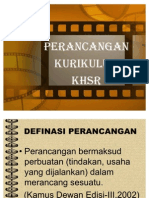 Perancangan Kurikulm KHSR