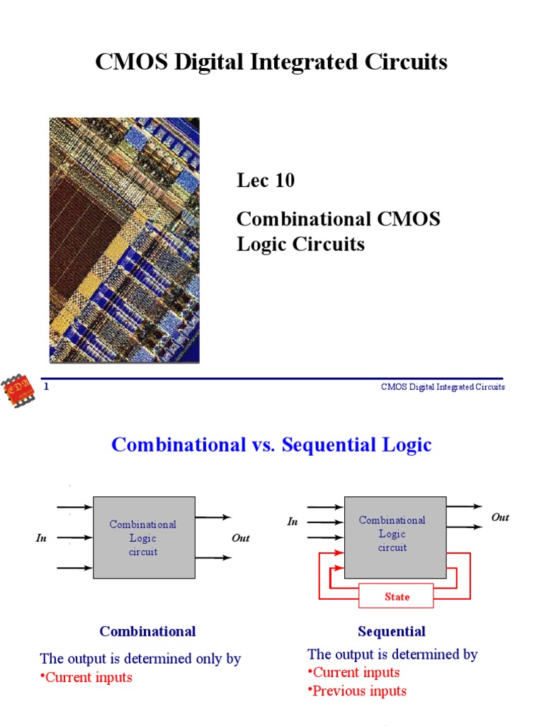 Lec 10 Combinational Logic Circuits PDF Cmos Logic Gate