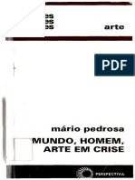 Mário Pedrosa - Mundo, Homem, Arte Em Crise-Perspectiva (2007)