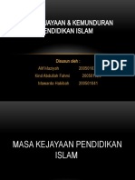 Masa Kejayaan & Kemunduran Pendidikan Islam