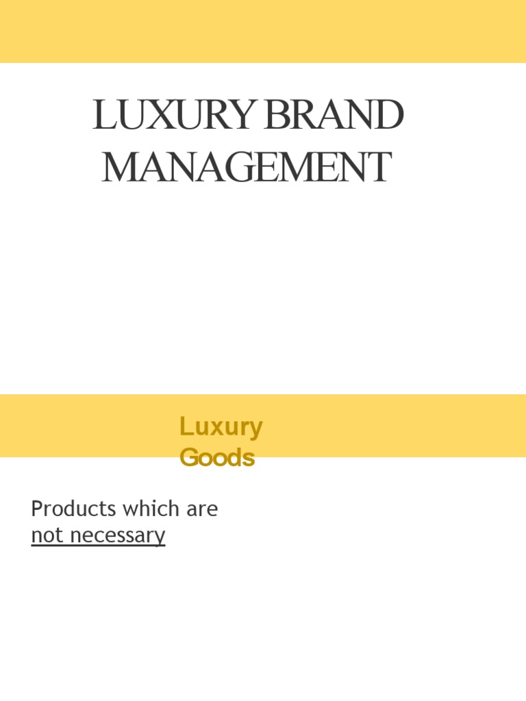 Luxury Brand Management PDF Luxury Goods Brand