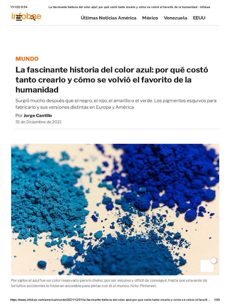 La Fascinante Historia Del Color Azul - Por Qué Costó Tanto Crearlo y Cómo  Se Volvió El Favorito de La Humanidad - Infobae, PDF, Color