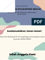 Hikmah, Iffah, Syaja'Ah Dan 'Adalah: Dipresentasikan Oleh Kelompok IV (Ganjil) X Mipa 1