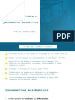 Ensinando o Paciente A Avaliar Seus Pensamentos Automáticos: Profa. Me. Isabela Scotton