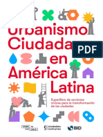 Urbanismo Ciudadano en America Latina Superlibro de Acciones Civicas para La Transformacion de Las Ciudades