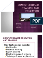 Computer Based Education and Training