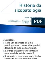 1-Historia Da Psicopatologia (Slides)