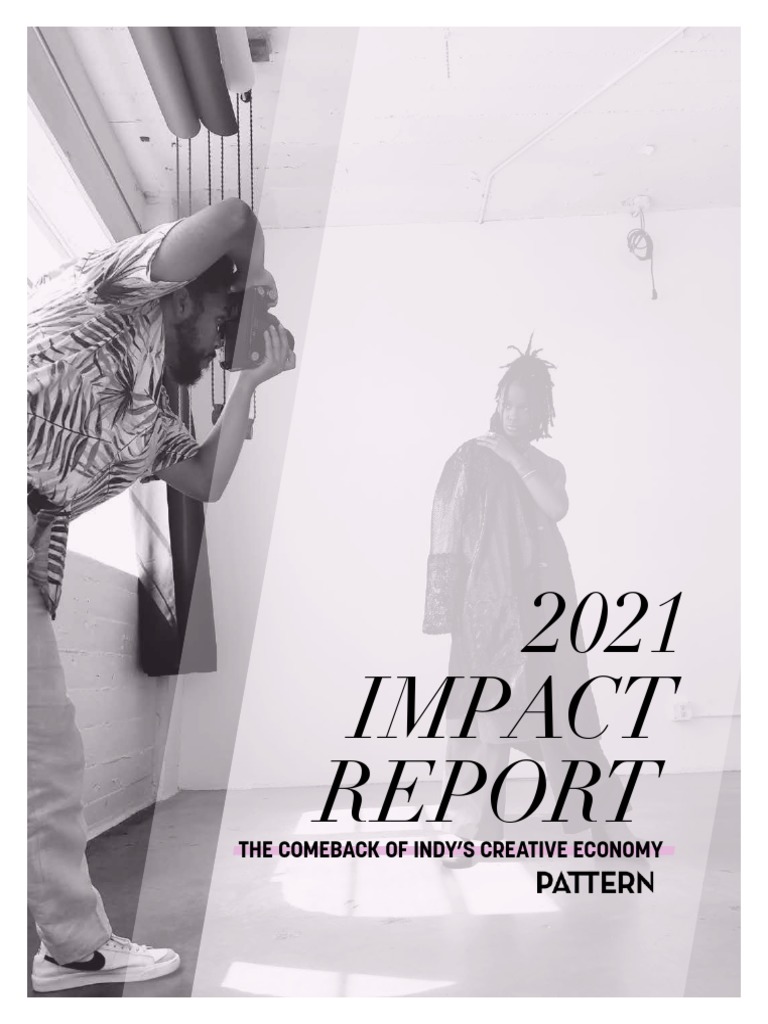 Indy Creative Economy Impact Report 2021 | PDF | Entrepreneurship ...