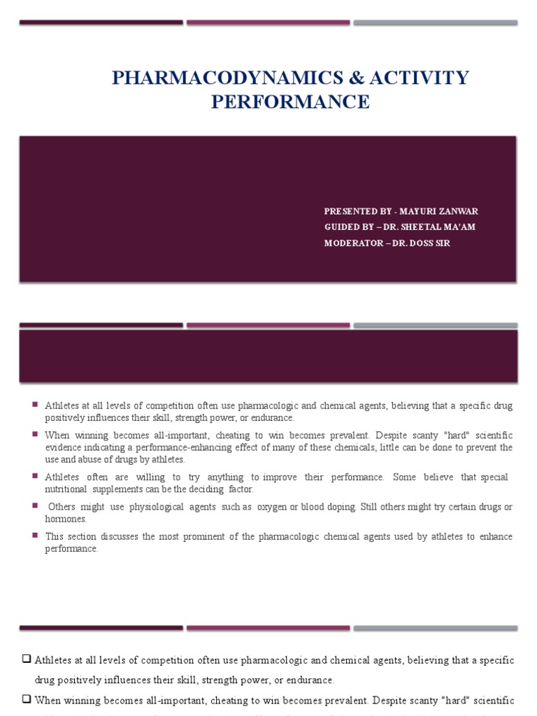 Performance Enhancing Drugs Exploring the Pharmacodynamics and