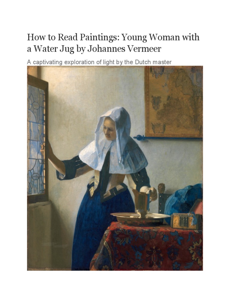 Young Woman With A Water Jug (1660-1662) by Johannes Vermeer
