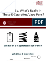 Whats in E Cigarettes and Vape Pens