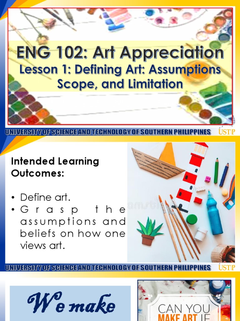 Lesson 1 Defining Arts (Assumptions, Scope, and Limitation) Final