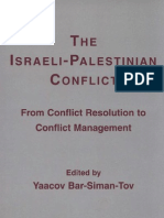 The Israeli Palestinian Conflict- from conflict resolution to conflict management