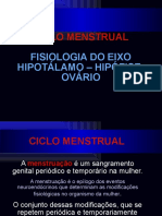 Ciclo Menstrual: Fisiologia do Eixo Hipotálamo-Hipófise-Ovário