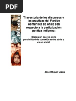 Urzúa, José. Trayectoria de los discursos y las prácticas del Partido Comunista de Chile con respecto a la participación política indígena