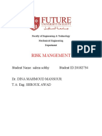 Risk Mangement: Student Name: Salem Sobhy Student ID:20182734 Dr. Dina Mahmoud Mansour T.A: Eng. Shrouk Awad