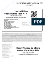 Daddy Yankee La Ultima Vuelta World Tour MTY: Presentar Impreso El Día Del Evento
