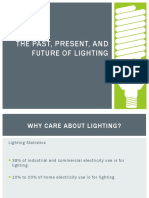 The Past, Present and Future of Lighting