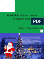 Ganduri de Sarbatori Pentru Profesorul Meu!