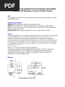 To Assemble A Household Circuit Comprising Three Bulbs, Three (Onoff) Switches, A Fuse & A Power Source
