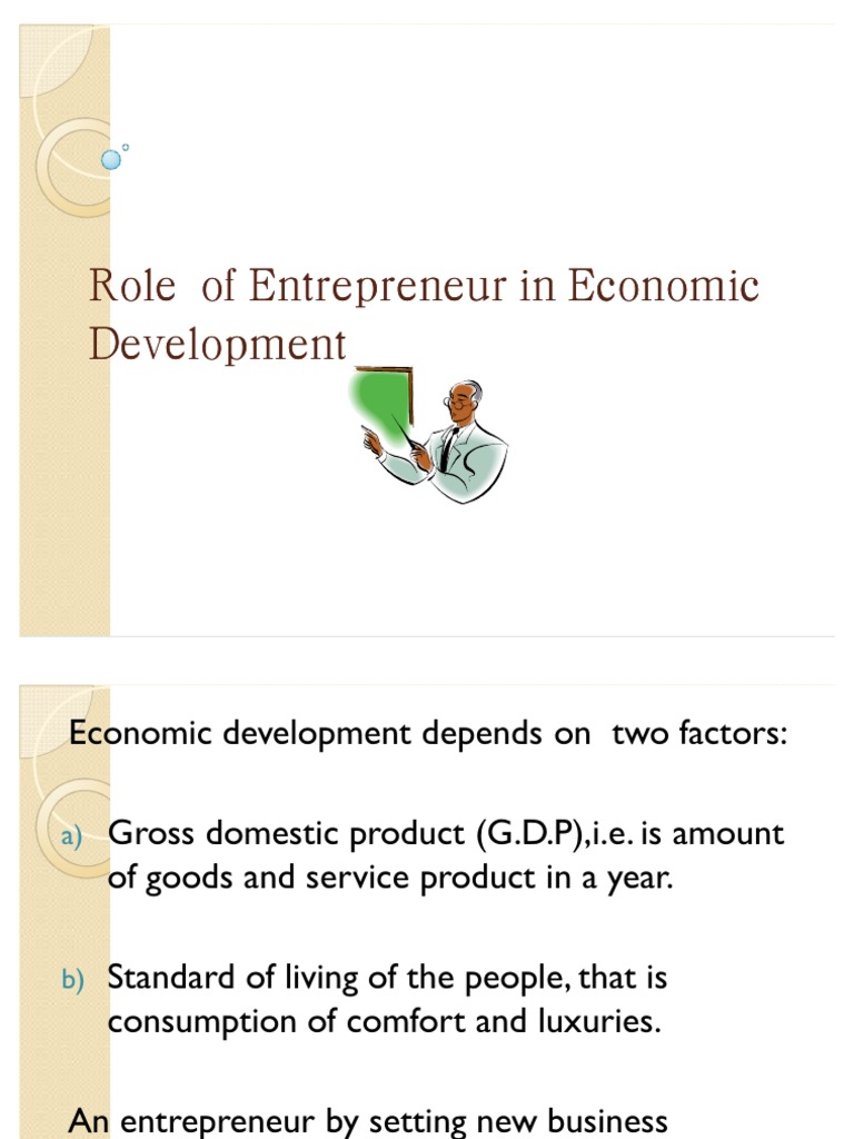 Role of Entrepreneurs in Economic Development | PDF | Economic ...