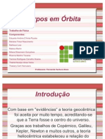 Corpos em Orbita-Slides